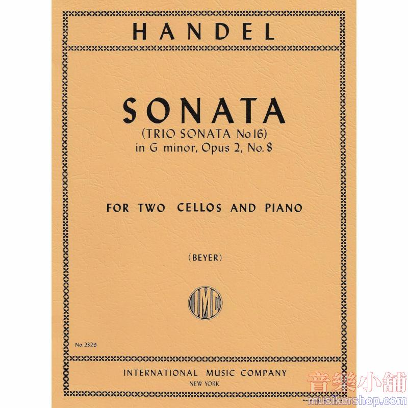 HANDEL：Sonata in G minor, Op. 2 No. 8 (BEYER)