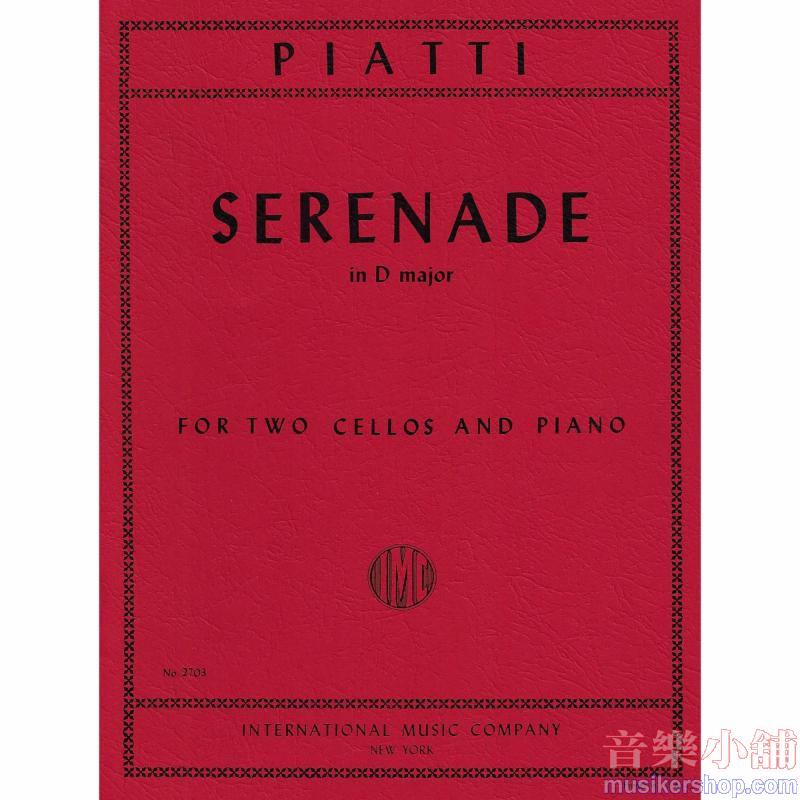 PIATTI：Serenade in D major