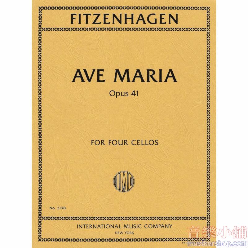 FITZENHAGEN:Ave Maria, Op. 41