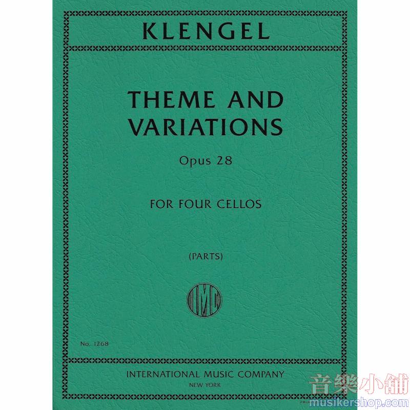 KLENGEL：Theme & Variations, Op. 28