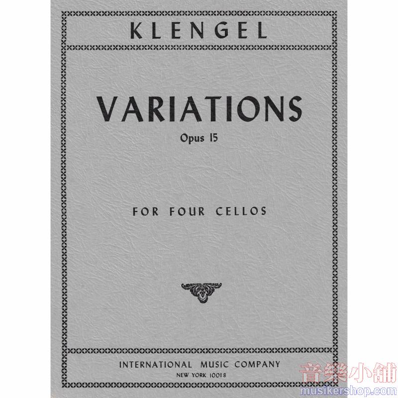 KLENGEL：Variations, Op. 15