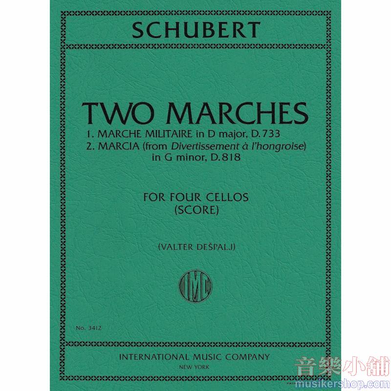 SCHUBERT：Two Marches (DEŠPALJ)