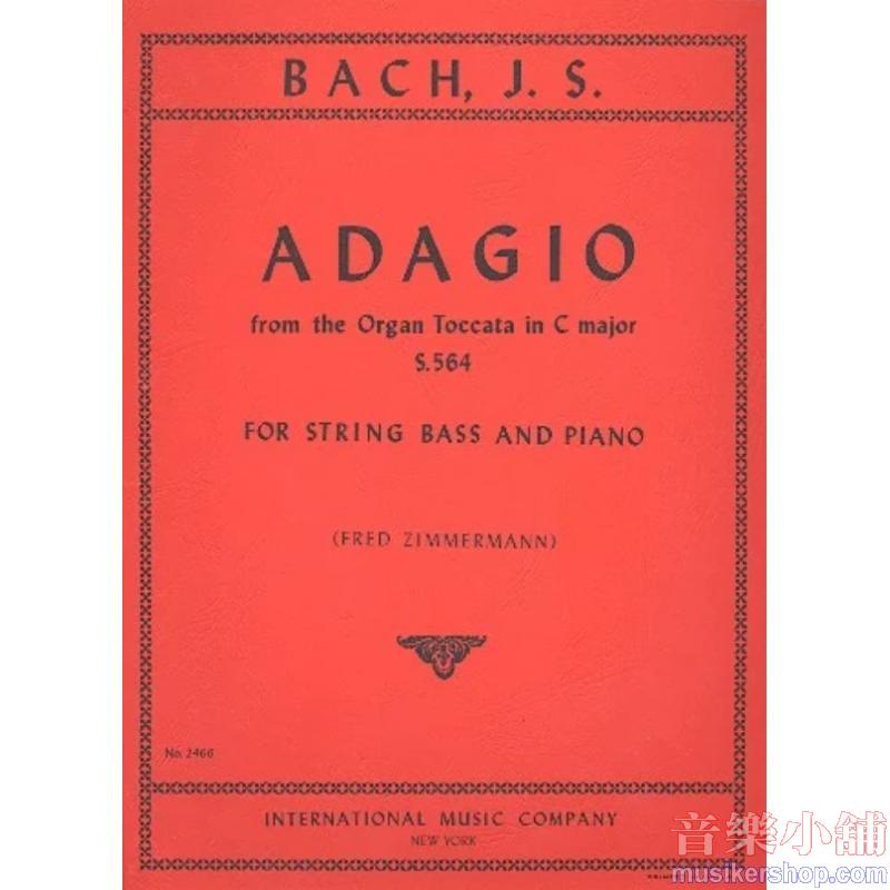 BACH：Adagio from the Organ Toccata in C major (ZIMMERMANN)
