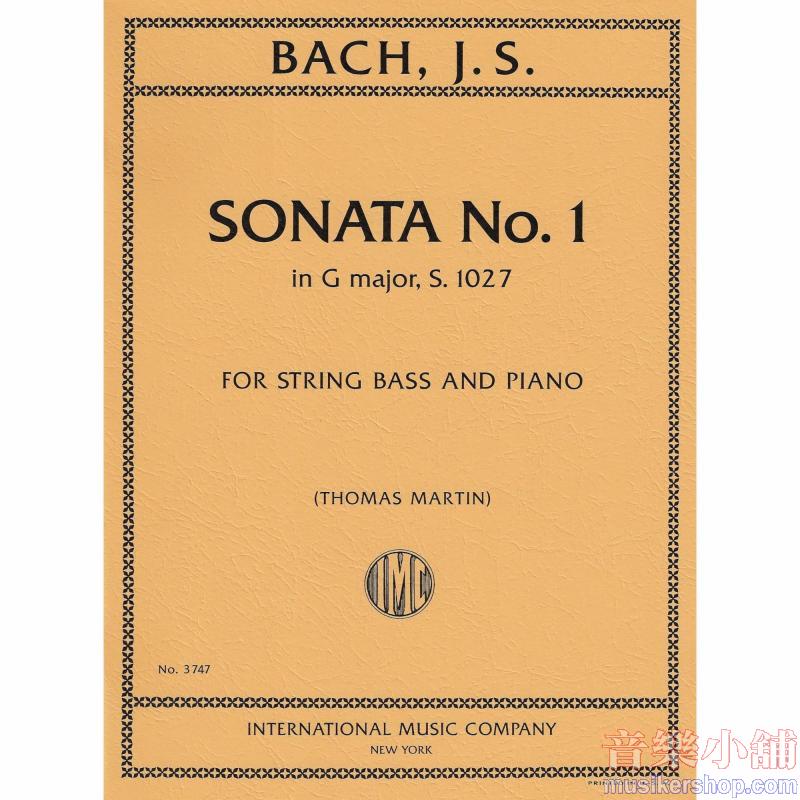 BACH：Sonata No. 1 in G major, S.1027(solo tuning)(MARTIN)