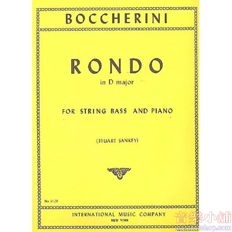 BOCCHERINI：Rondo in D major(solo tuning)(S. SANKEY)
