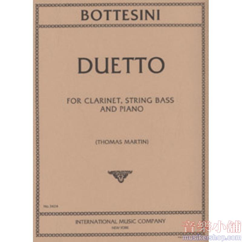 BOTTESINI：Duetto for Clarinet, String Bass and Piano(solo tuning)(MARTIN)