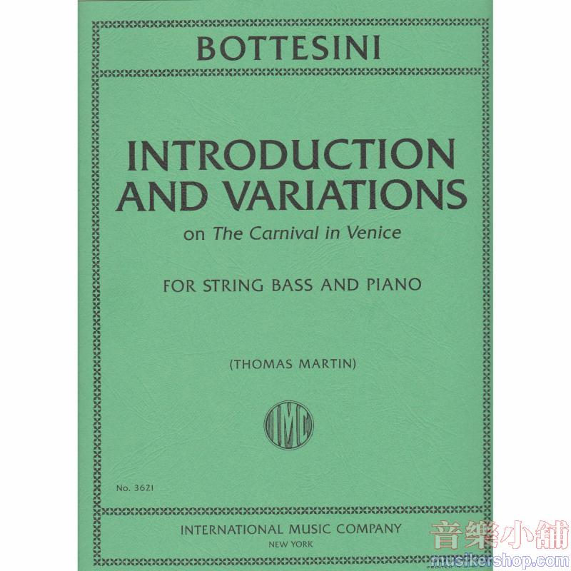 BOTTESINI：Introduction and Variations on The Carnival Of Venice(solo tuning)(MARTIN)