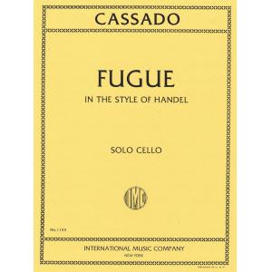 CASSADO：Fugue in the style of Handel solo cello