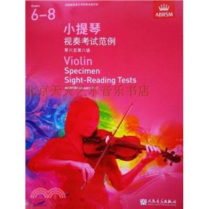 (人音)Violin Specimen Sight-Reading Tests, Grades 6–...