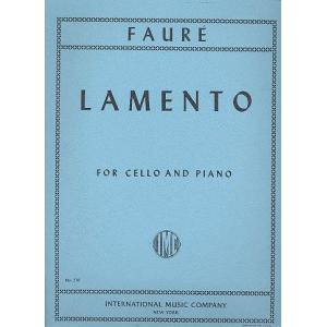 FAURÉ：Lamento (CASELLA)