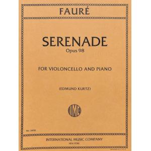 FAURÉ：Serenade, Op. 98 (KURTZ)