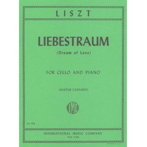 LISZT：Liebestraum (Love’s Dream) (CASSADO)