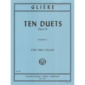 GLIÈRE：Ten Duets, Op. 53: Volume II