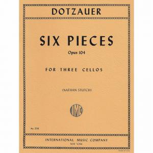 DOTZAUER：Six Pieces, Op. 104 (STUTCH)