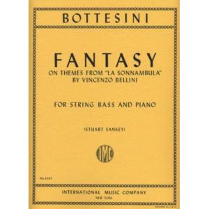BOTTESINI：Fantasy on Themes from Bellini’s "La Son...