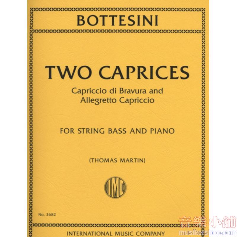 BOTTESINI：Two Caprices: Capriccio di Bravura and Allegretto Capriccio(solo tuning)(MARTIN)