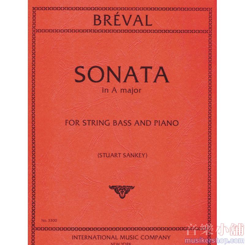BREVAL：Sonata in A major(solo tuning)(S. SANKEY)