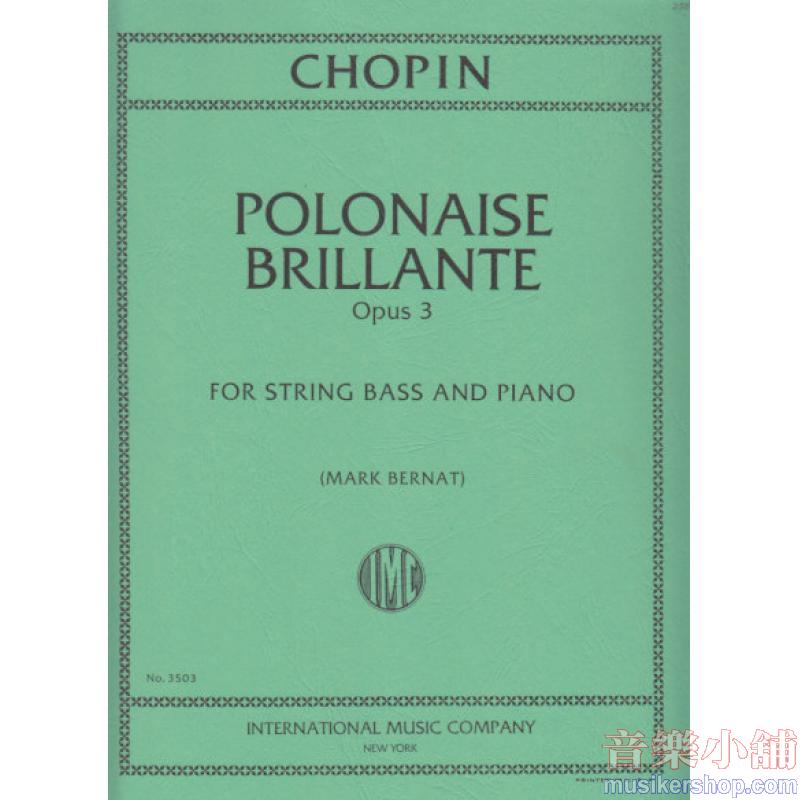 CHOPIN：Polonaise Brilliant, Op. 3(solo tuning)(BERNAT)