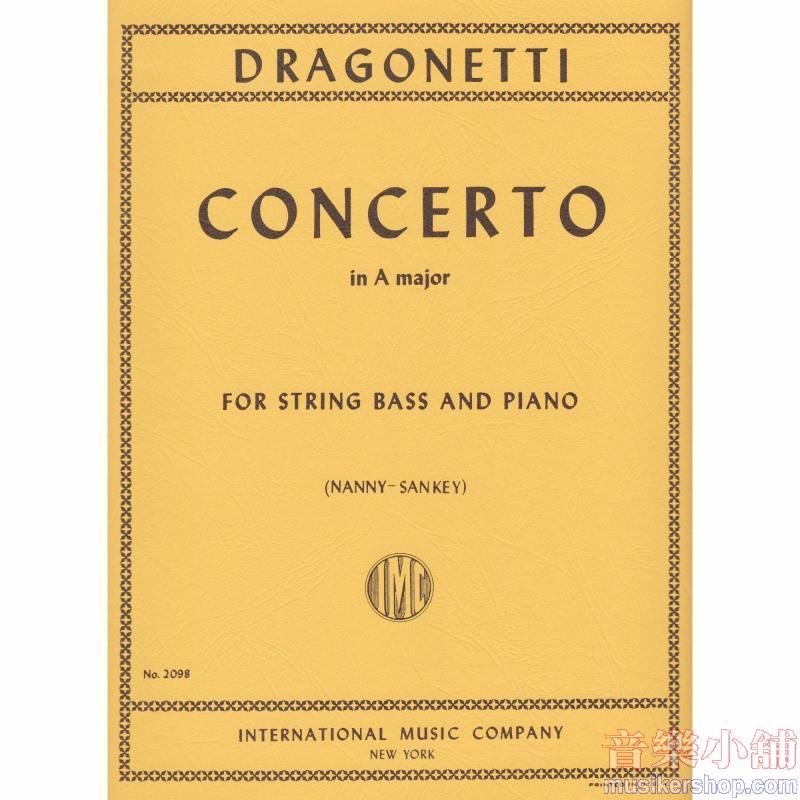 DRAGONETTI：Concerto in A major(solo tuning)(NANNY-S. SANKEY)