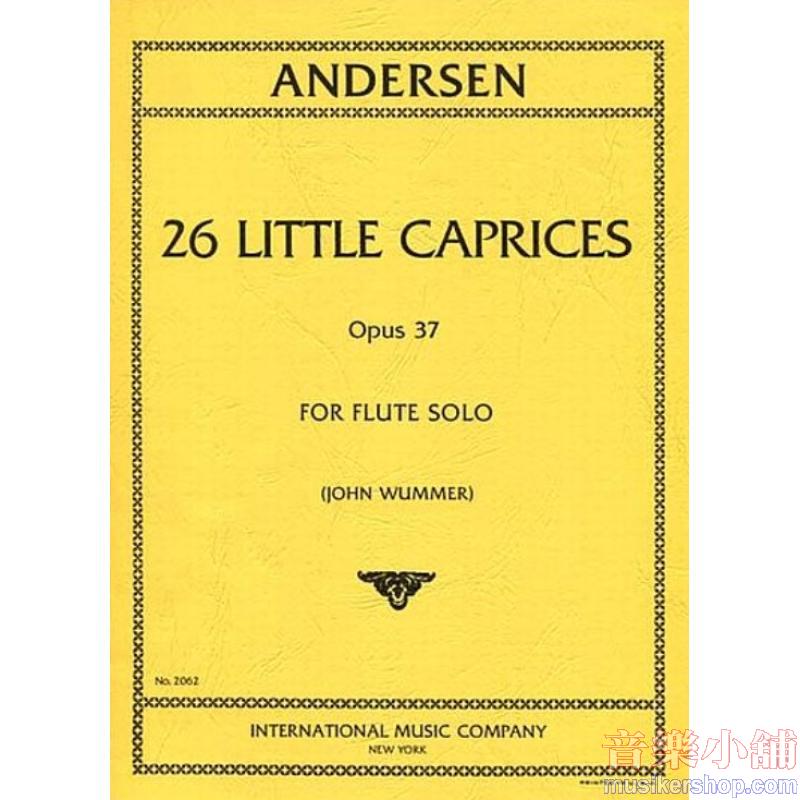 Andersen：Little Caprices, Op. 37 (WUMMER)