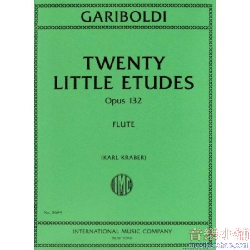 Gariboldi：Twenty Little Etudes, Op. 132 (KRABER)