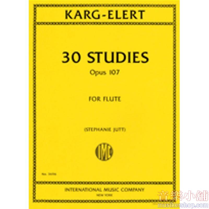 Karg-Elert：30 Studies, Op. 107 (JUTT)