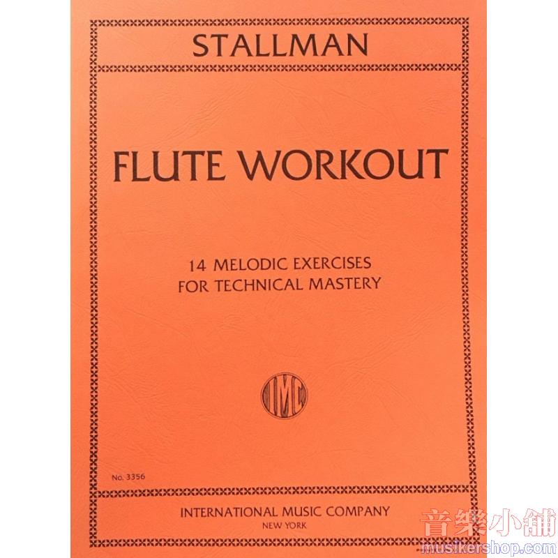 Stallman：Flute Workout (14 Melodic Exercises)