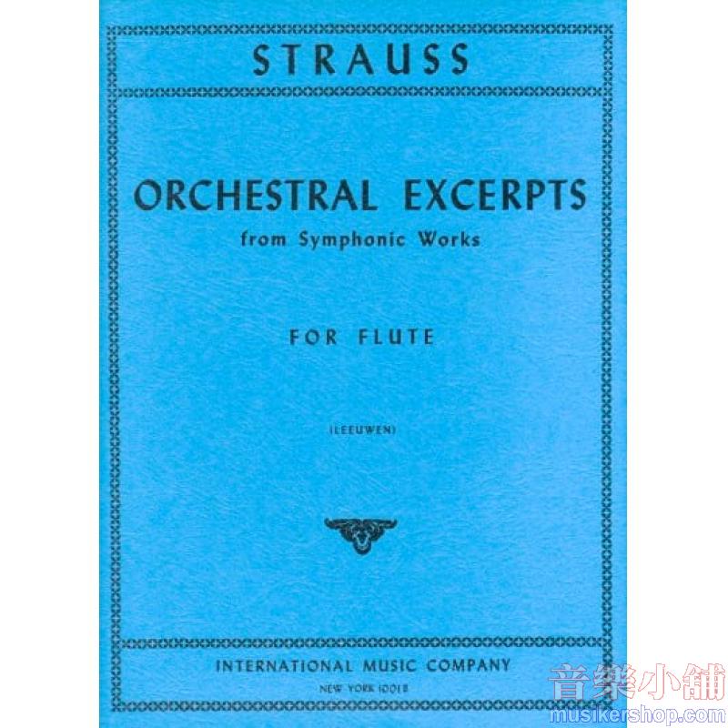 Strauss：Orchestral Excerpts. Contents on request. (LEEUWEN)