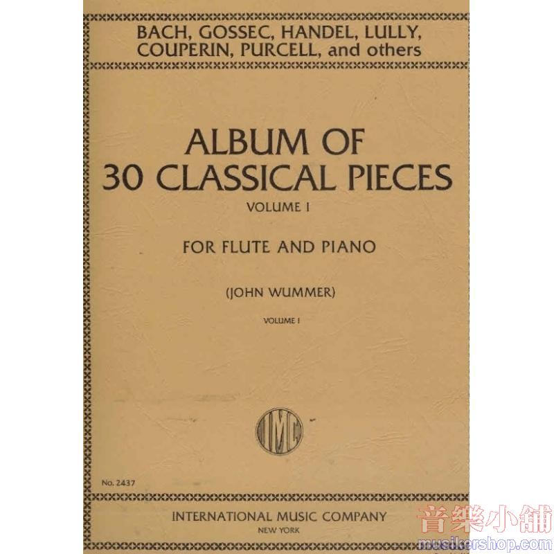 30 Classical Pieces, Volume I (WUMMER)