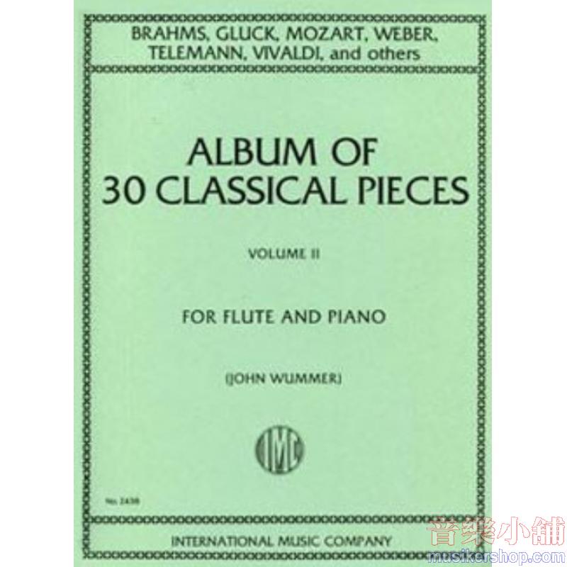 30 Classical Pieces, Volume II (WUMMER)