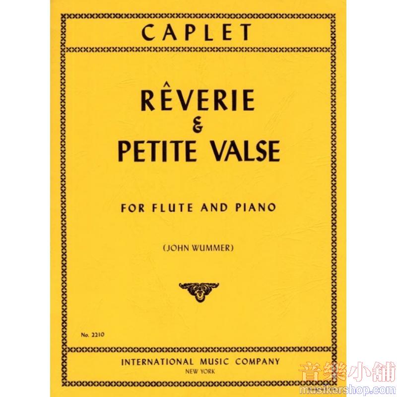 Caplet：Rêverie & Petite Valse(WUMMER)