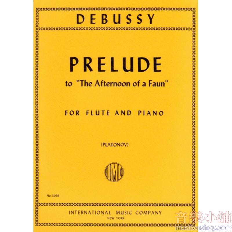 Debussy：Afternoon of a Faun (PLATONOV)