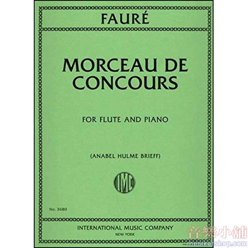 FAURÉ：Morceau de Concours (BRIEFF)