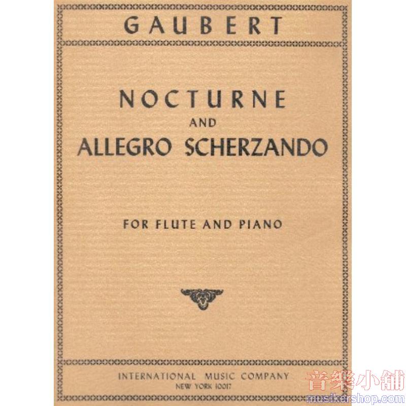 Gaubert：Nocturne and Allegro Scherzando