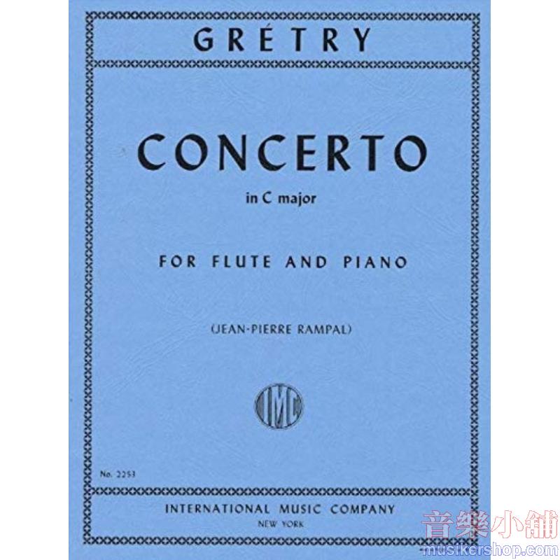 Gretry：Concerto in C major (RAMPAL)