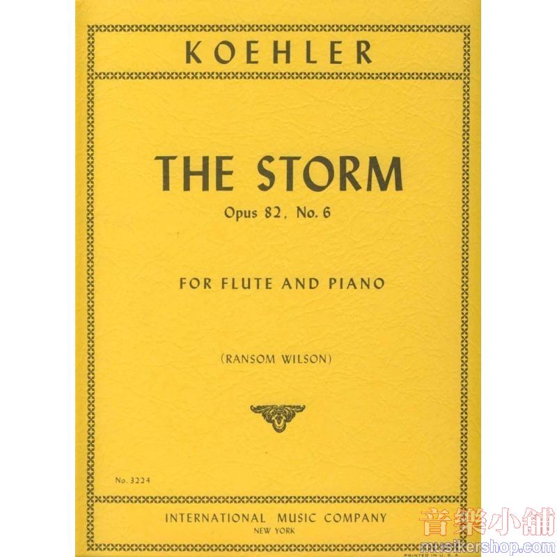 Koehler：The Storm, Op. 82 No. 6 (WILSON)