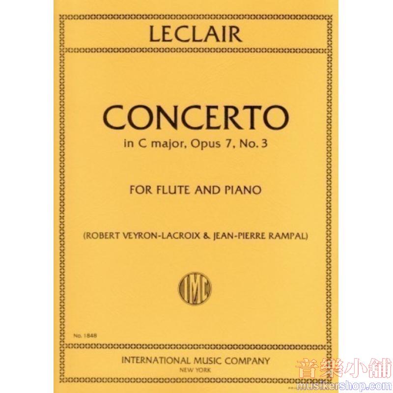 Leclair：Concerto in C major, Op. 7 No. 3 (RAMPAL)