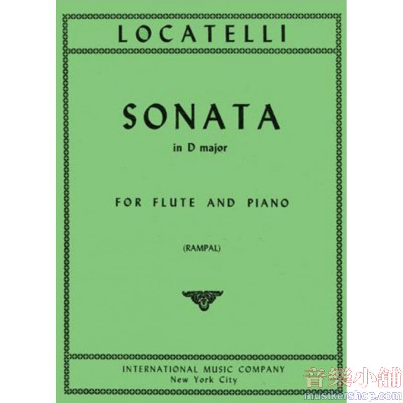 Locatelli：Sonata in D major (RAMPAL)