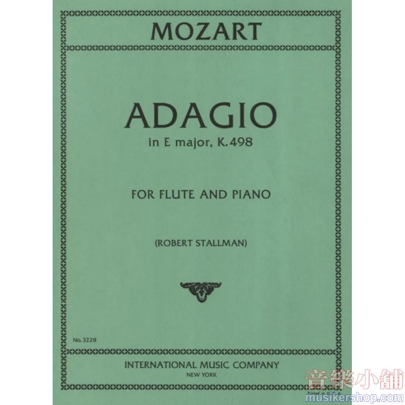 Mozart：Adagio in E major, K. 261 (STALLMAN)