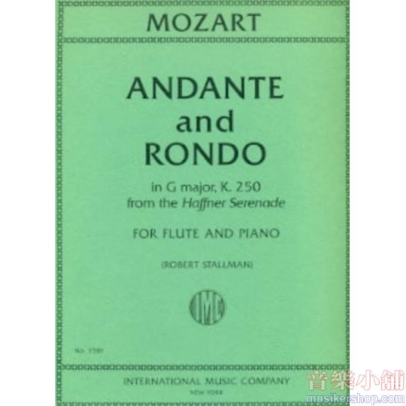 Mozart：Andante and Rondo in G major, K. 250,from the Haffner Serenade (STALLMAN)