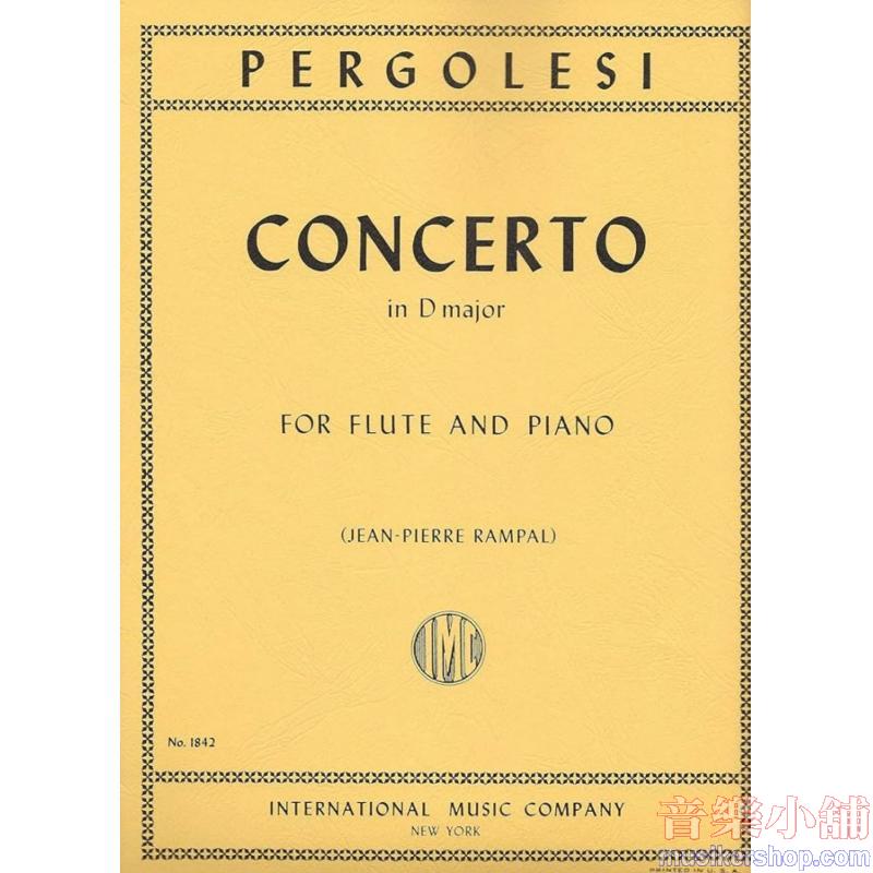 Pergolesi：Concerto in D major (RAMPAL)