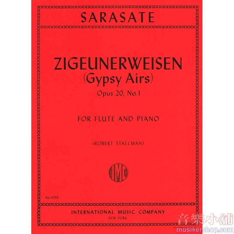 Sarasate：Zigeunerweisen (Gypsy Airs), Op. 20 No. 1 (STALLMAN)