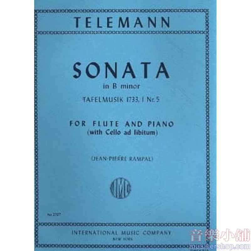 Telemann：Sonata in B minor (with Cello ad lib.) (RAMPAL)