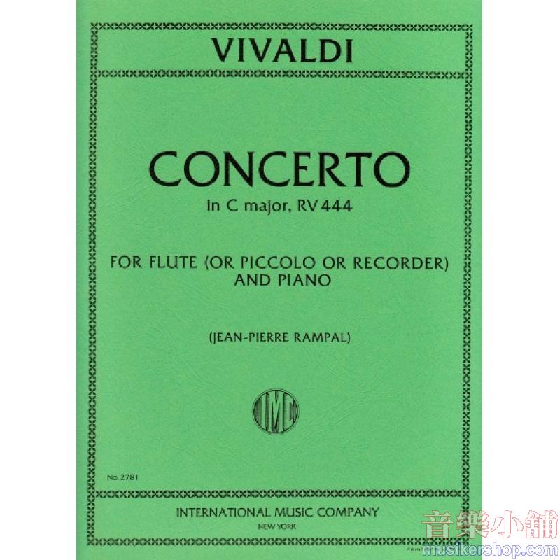Vivaldi：Concerto in C major, RV 444, Piccolo (Recorder)