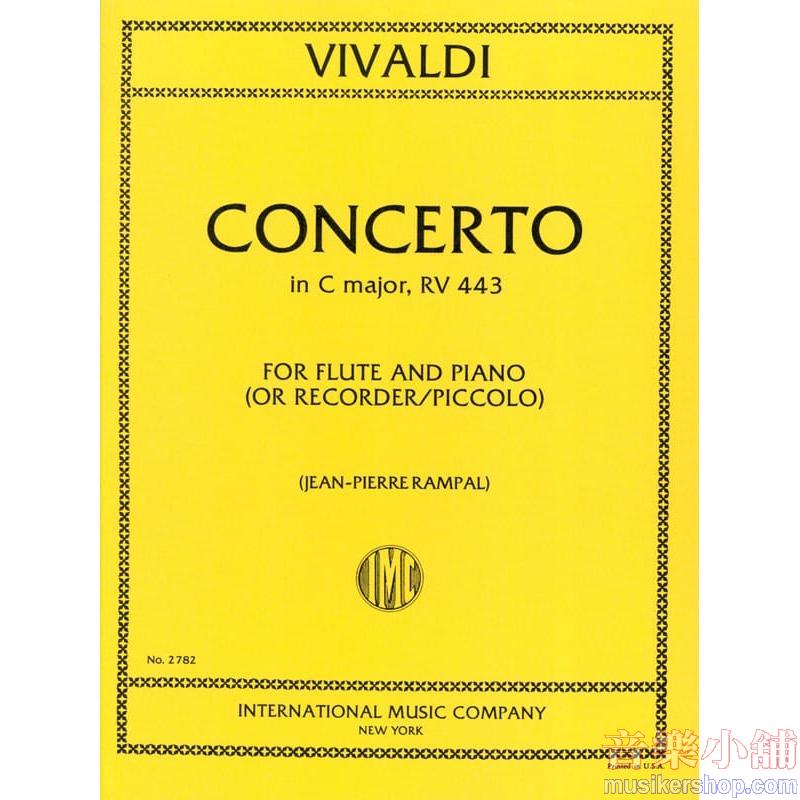 Vivaldi：Concerto in C major, RV 443, Piccolo (Recorder)