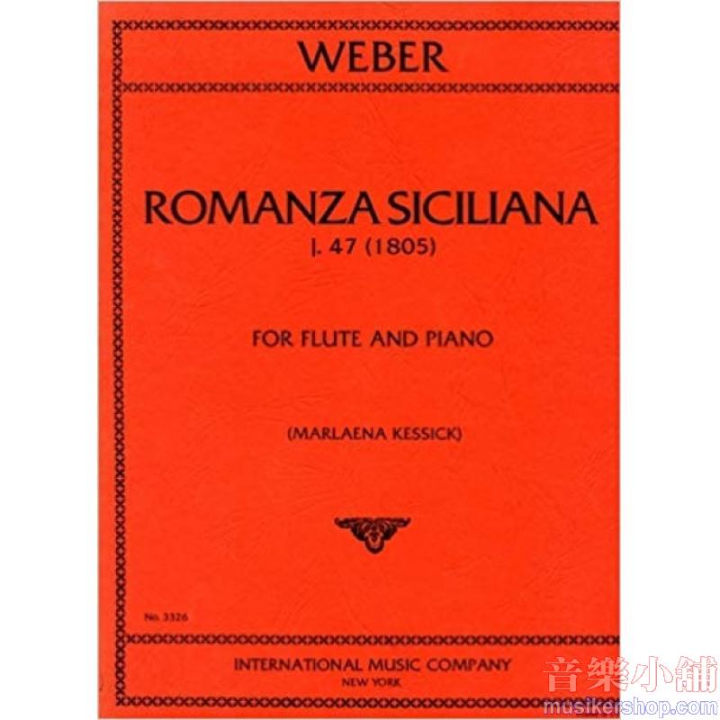 Weber：Romanza Siciliana, J. 47 (1805) (KESSICK)