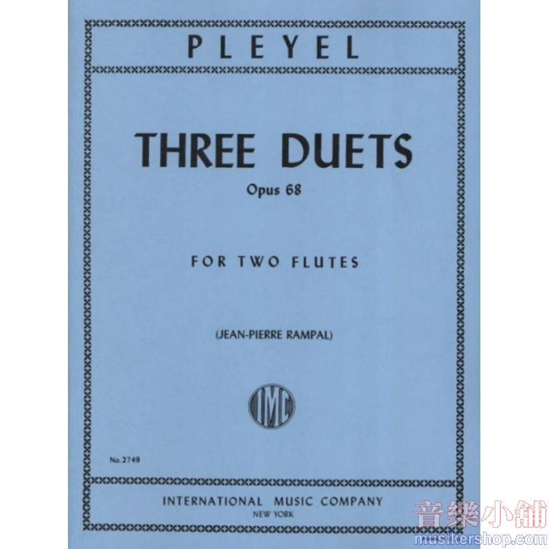 Pleyel：Three Duets, Op. 68 (RAMPAL)