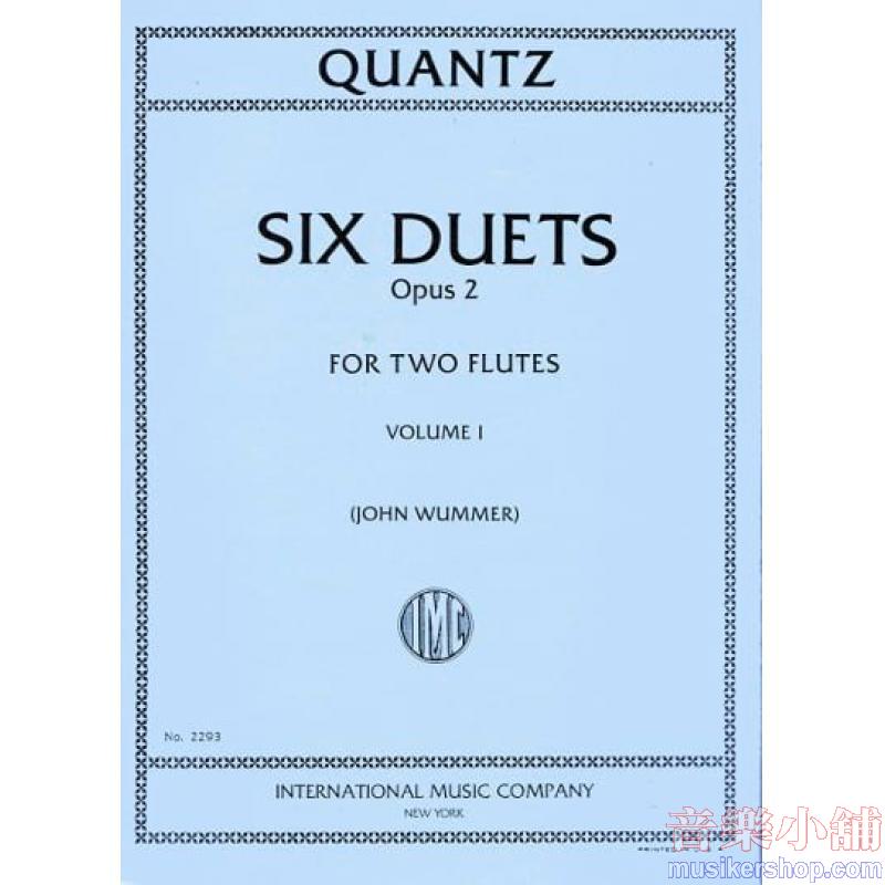 Quantz：Six Duets Op. 2 Volume I (WUMMER)