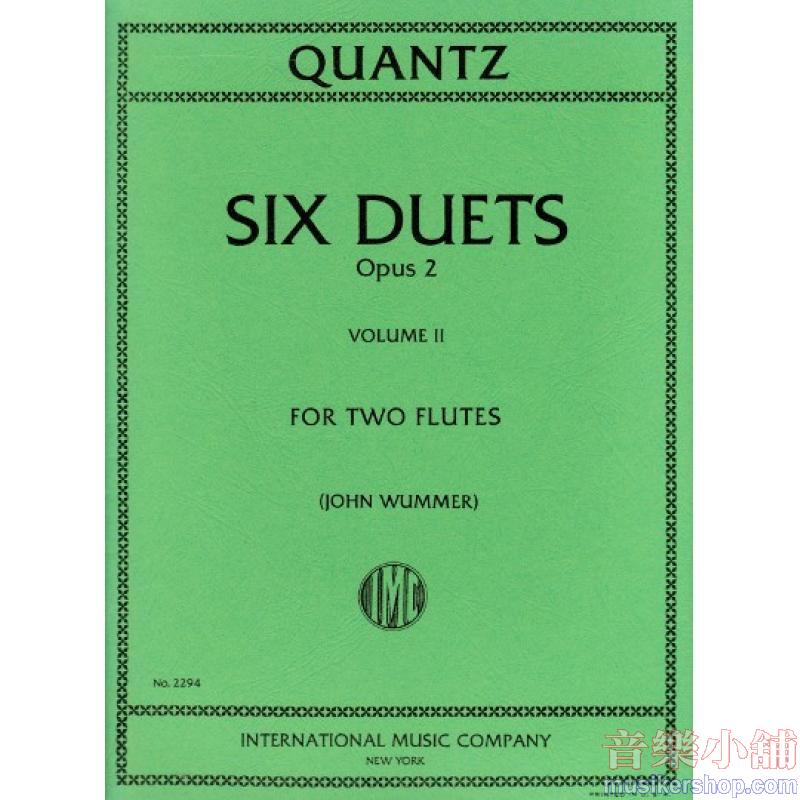 Quantz：Six Duets Op. 2 Volume II (WUMMER)