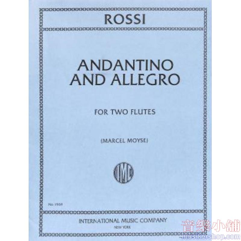 Rossi：Andantino and Allegro (MOYSE)